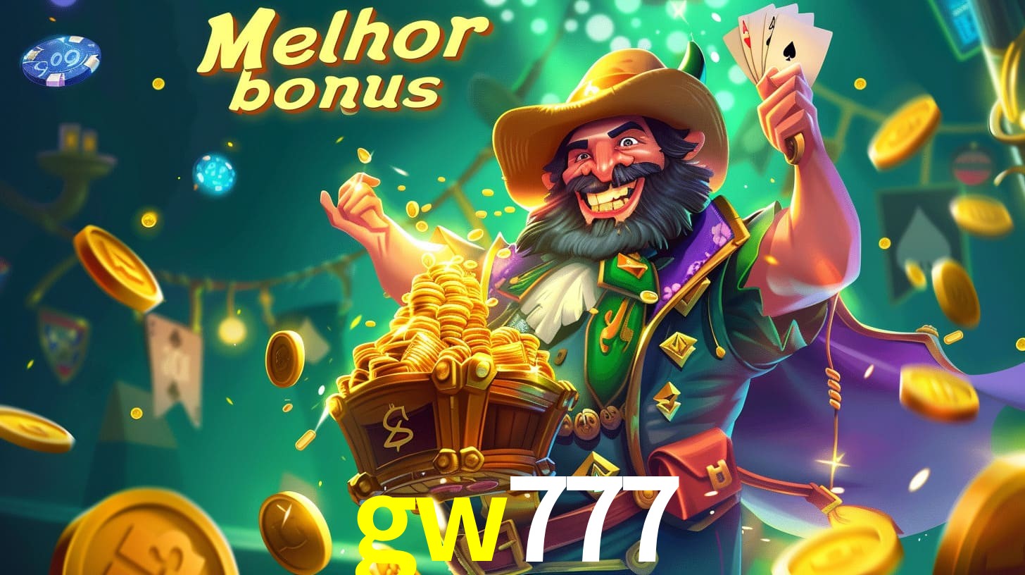 gw777 Aproveite o bônus